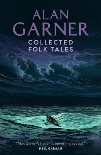 Collected Folk Tales Garner Alan