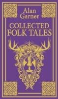 Collected Folk Tales Garner Alan