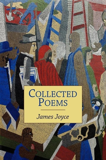 Collected Poems Joyce James