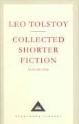 Collected Shorter Fiction Tolstoy Leo