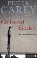 Collected Stories Carey Peter
