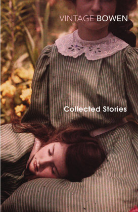 Collected Stories Bowen Elizabeth