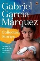 Collected Stories Garcia Marquez Gabriel