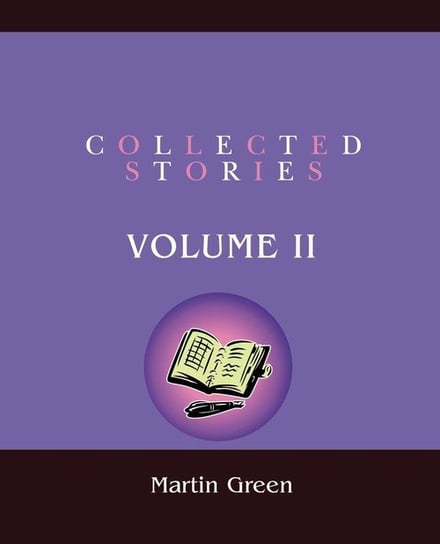 Collected Stories Green Martin