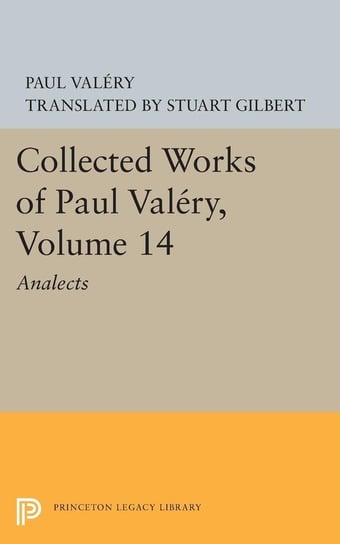 Collected Works of Paul Valery, Volume 14 Valéry Paul