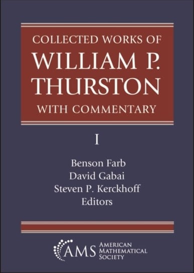 Collected Works of William P. Thurston with Commentary, I Benson Farb