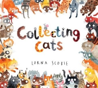 Collecting Cats Scobie Lorna