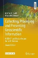 Collecting, Processing and Presenting Geoscientific Information Trauth Martin, Sillmann Elisabeth