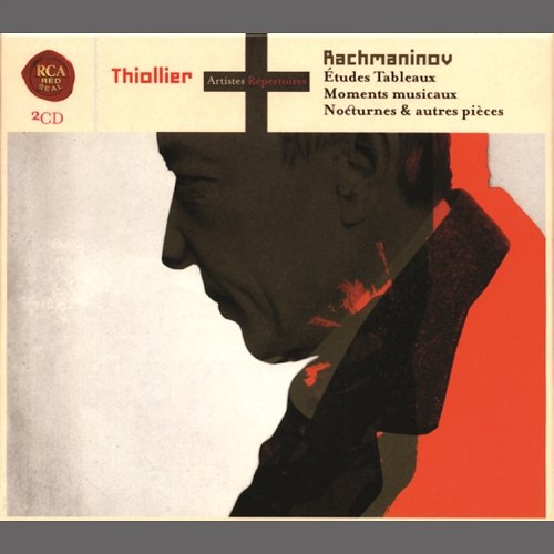 Collection Artistes & Repertoires: Rachmaninov François Joel Thiollier