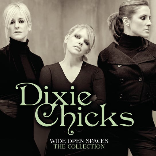 Collection Dixie Chicks