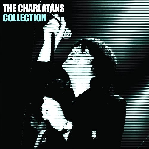Collection The Charlatans