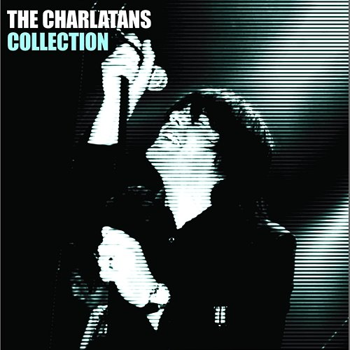 Collection The Charlatans