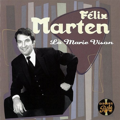Collection Disques Pathé Félix Marten