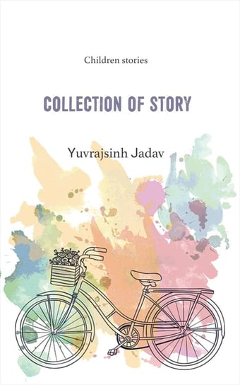 Collection of Story Yuvrajsinh Jadav