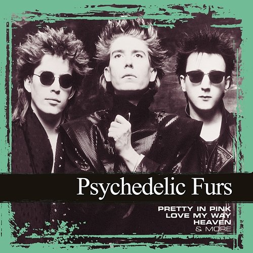 Collections The Psychedelic Furs