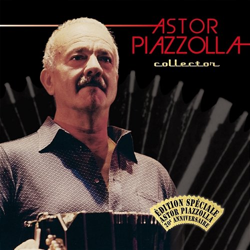 Collector Astor Piazzolla
