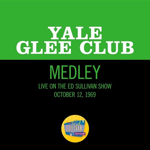 College Football Fight Song Medley Yale Glee Club