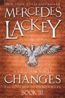 Collegium Chronicles, Vol. 3 - Changes Lackey Mercedes