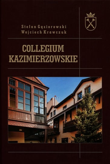 Collegium Kazimierzowskie Gąsiorowski Stefan, Krawczuk Wojciech