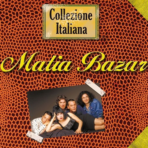 Collezione Italiana Matia Bazar