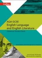 Collins AQA GCSE English Language and English Literature: Advanced Student Book Darragh Phil, Darragh Sarah, Heathcote Jo, Gould Mike