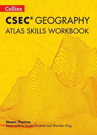 Collins Atlas Skills for CSEC (R) Geography Naam Thomas, Christian Farah