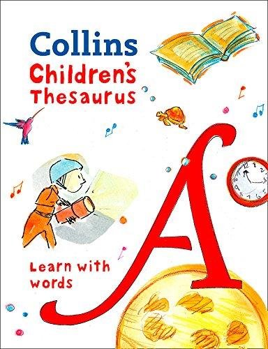 Collins Children's Thesaurus Collins Dictionaries