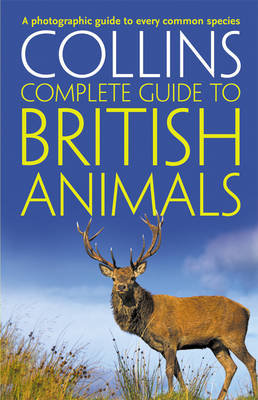 Collins Complete British Animals Sterry Paul