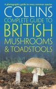 Collins Complete British Mushrooms and Toadstools Sterry Paul