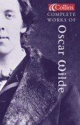 Collins Complete Works of Oscar Wilde Wilde Oscar