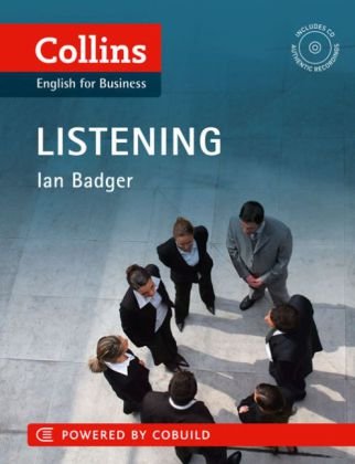 Collins English for Business. Listening Badger Ian