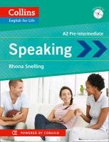 Collins English for Life: Speaking A2 Snelling Rhona