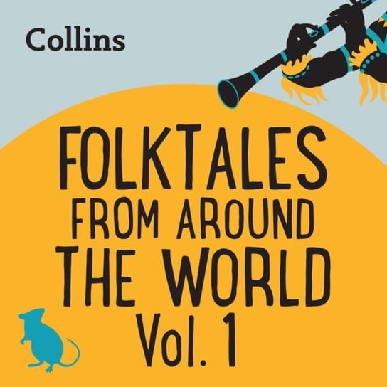 Collins - Folktales From Around the World Vol 1: For ages 7-11 Opracowanie zbiorowe