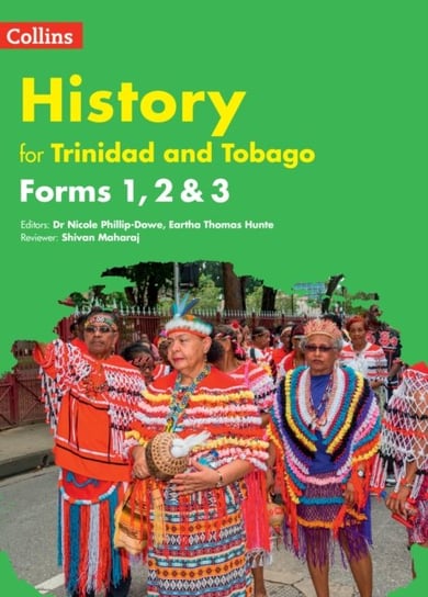 Collins History for Trinidad and Tobago forms 1, 2 & 3: Students book Opracowanie zbiorowe