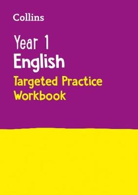 Collins Ks1 Revision and Practice - New Curriculum - Year 1 English Targeted Practice Workbook Collins Uk