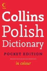 Collins Polish Dictionary. Pocket Edition Opracowanie zbiorowe