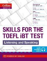 Collins Skills for the TOEFL IBT Test. Listening and Speaking Harper Collins Publ. Uk