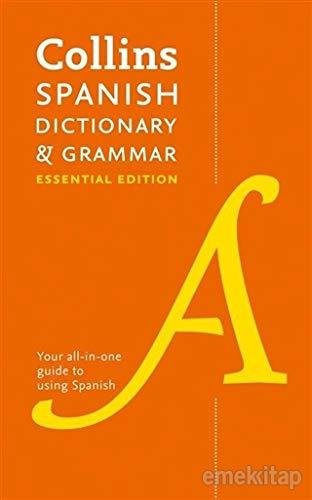 Collins Spanish Dictionary and Grammar Essential Edition Collins Dictionaries