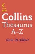 Collins Thesaurus A-Z Now in Colour Opracowanie zbiorowe