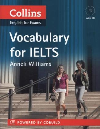 Collins Vocabulary for IELTS Williams Anneli