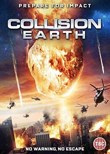 Collision Earth Various Directors