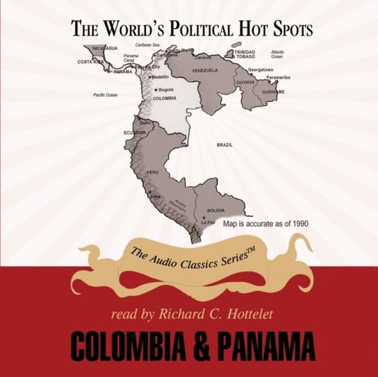 Colombia and Panama McElroy Wendy, Stromberg Joseph