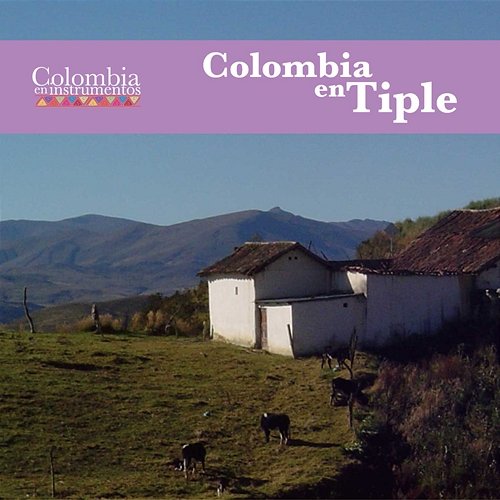 Colombia en Tiple Pedro Nel Martínez