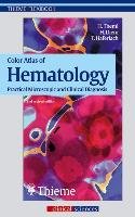 Color Atlas of Hematology Theml Harald Klaus, Diem Heinz, Haferlach Torsten