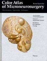 Color Atlas of Microneurosurgery 1. Intracranial Tumors Koos Wolfgang T., Spetzler Robert J., Lang Johannes