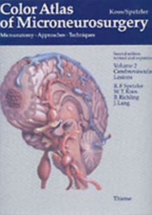 Color Atlas of Microneurosurgery: Volume 2 - Cerebrovascular Lesions Thieme, Stuttgart