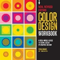 Color Design Workbook: New, Revised Edition Adams Sean