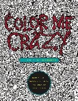 Color Me Crazy Deligdisch Peter