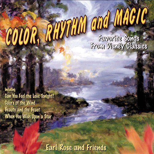 Color, Rhythm And Magic Earl Rose