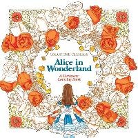 Color the Classics: Alice in Wonderland: A Curiouser Coloring Book Lee Jae-Eun